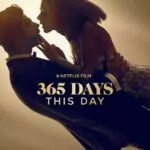 365 дней: Этот день (365 Days: This Day)